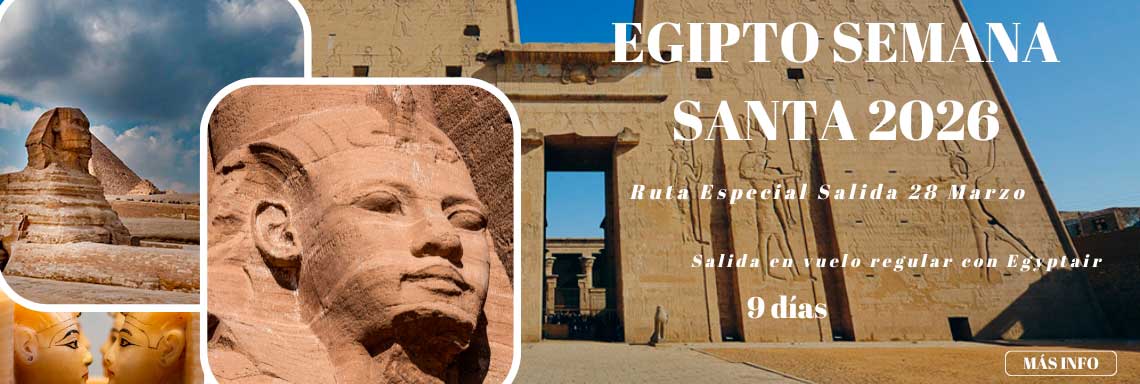 Egipto Semana Santa 2026