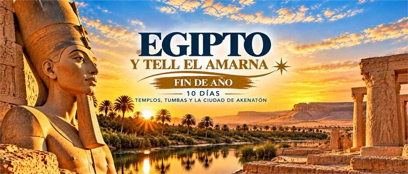 Circuito Egipto Todo Incluido con visita a Tel El Amarna